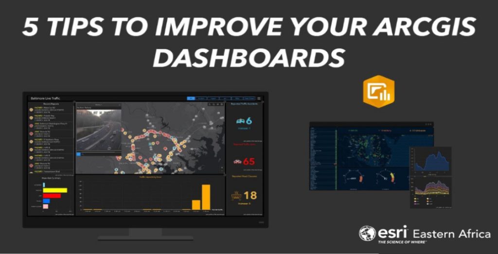 Five Tips to Improve Your ArcGIS Dashboards 