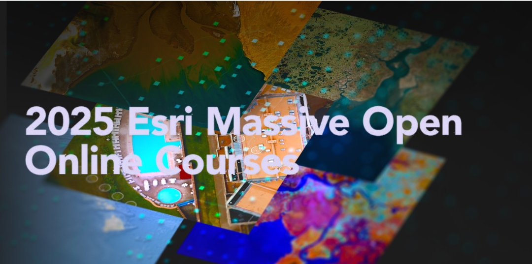 2025 Esri MOOC Schedule Free Training Opportunities to Expand Your Skills EsriEA Blog