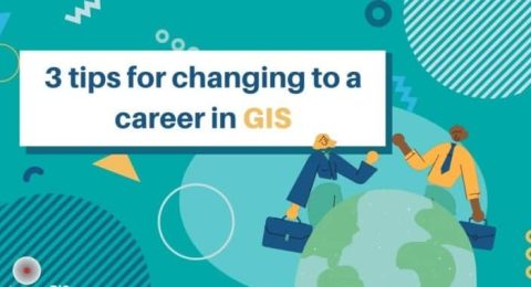 3-Tips-for-Changing-to-a-Career-in-GIS-with-logo-768x402 (1)